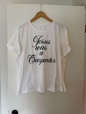 White Graphic Tee "Jesus was a Carpenter"